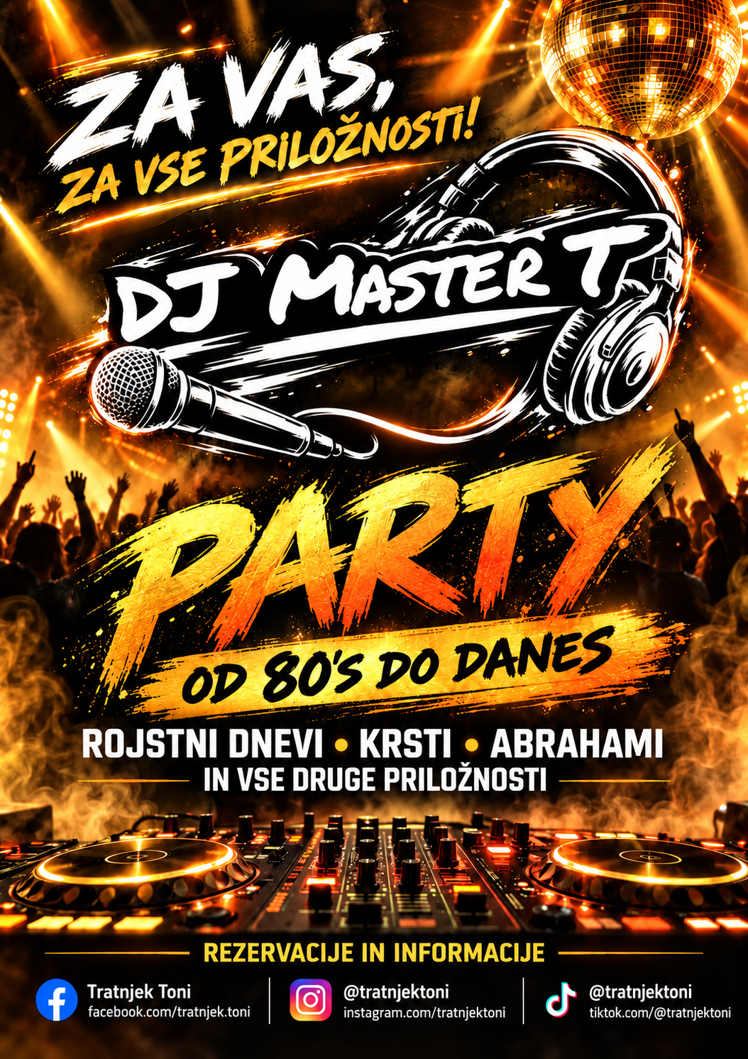 Originalni promocijski plakat DJ Master T: Za vas, za vse priložnosti. Party od 80-ih do danes.